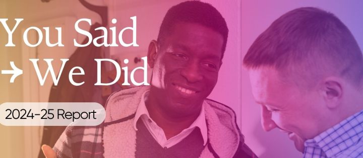 You Said, We Did – And What We’re Working On
