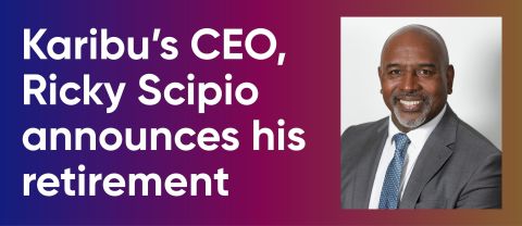Karibu Community Homes Chief Executive Ricky Scipio to Retire After 25 Years of Leadership